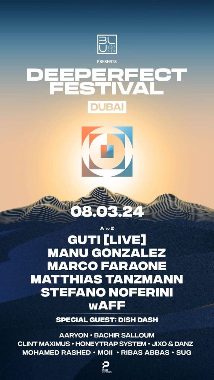 BLU Oasis · Deeperfect - Dubai event flyer