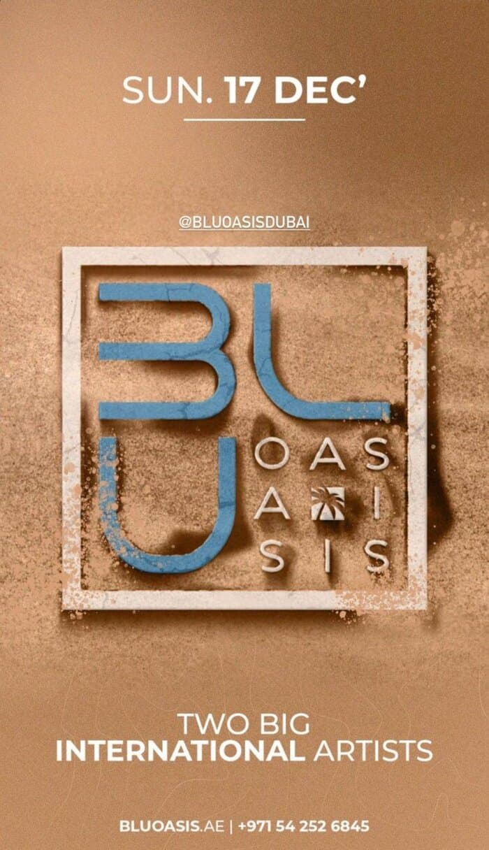 BLU Oasis - Dubai event flyer